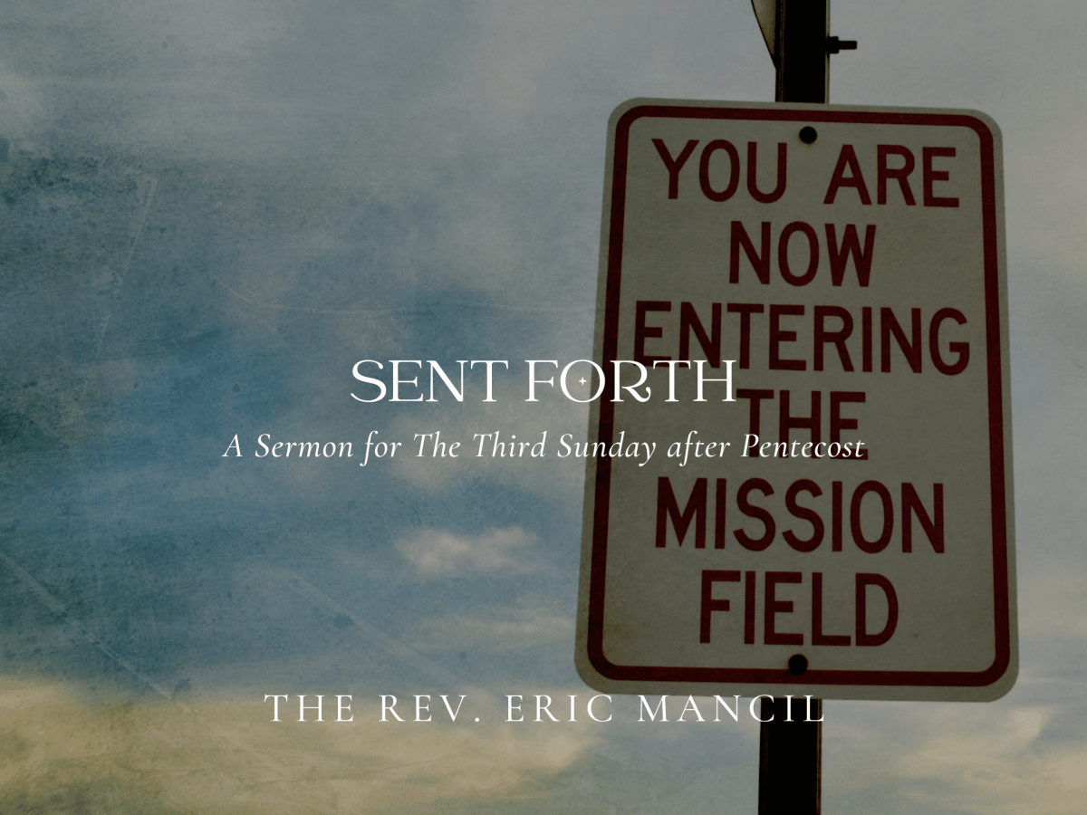 Sent Forth