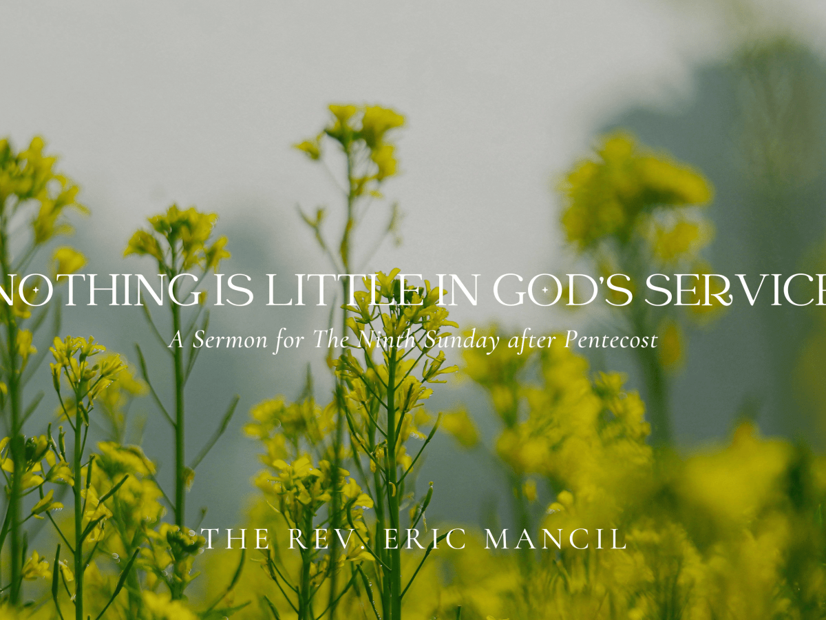 Nothing Is Little In God’s&nbsp;Service